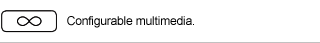 Configurable multimedia